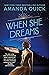When She Dreams
