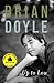 Up to Low by Brian Doyle (2004-11-06)