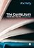 The Curriculum: Theory and Practice by A. V. Kelly (2009-01-19)