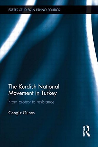 The Kurdish National Movement in Turkey: From Protest to Resistance (Exeter Studies in Ethno Politics) by Cengiz Gunes (22-May-2015) Paperback