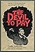 The Devil to Pay