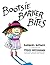 Bootsie Barker Bites[BOOTSIE BARKER BITES TURTLEBAC][Prebound]