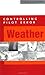 Controlling Pilot Error: Weather by Terry Lankford (2001-06-04)