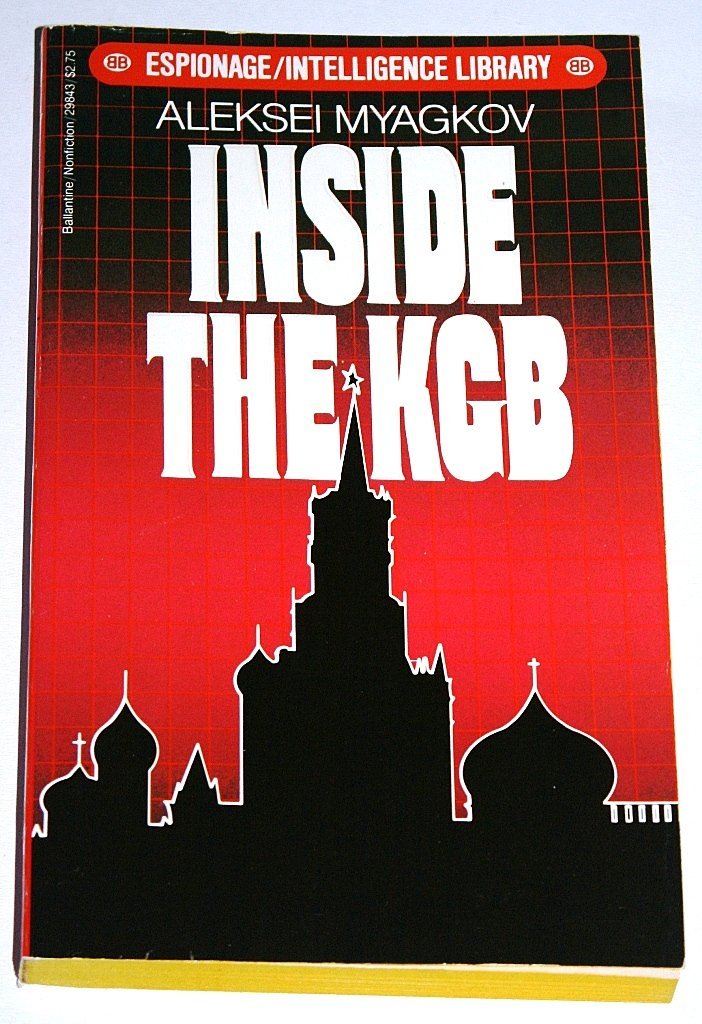 Inside the KGB (Mass Market Paperback)