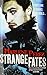 Strange Fates (Nyx Fortuna) by Marlene Perez (2013-03-19)