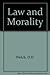 Law and Morality by D.D. Welch (1987-01-01)