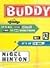 Buddy by Hinton, Nigel New Edition (2005)