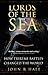 Lords of the Sea: The Triumph and Tragedy of Ancient Athens by John R. Hale (2010-05-27)