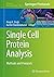 Single Cell Protein Analysis: Methods and Protocols (Methods in Molecular Biology) (2015-11-07)
