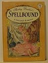 Spellbound: A Fai...