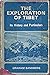 The Exploration Of Tibet Hi...