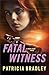Fatal Witness (Pearl River)