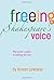 Freeing Shakespeare's Voice by Kristin Linklater (2009-11-27)