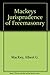 Mackeys Jurisprudence of Freemasonry by Albert G. MacKey (1980-07-30)