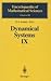 Dynamical Systems Ix: Dynamical Systems With Hyperbolic Behaviour