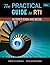 The Practical Guide to RTI: Six Steps to School-wide Success (Maupin House) by Rebecca Johnson (2013-01-01)