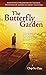 The Butterfly Garden: Surviving Childhood on the Run with One of America's Most Wanted by Chip St. Clair(2001-12-08)