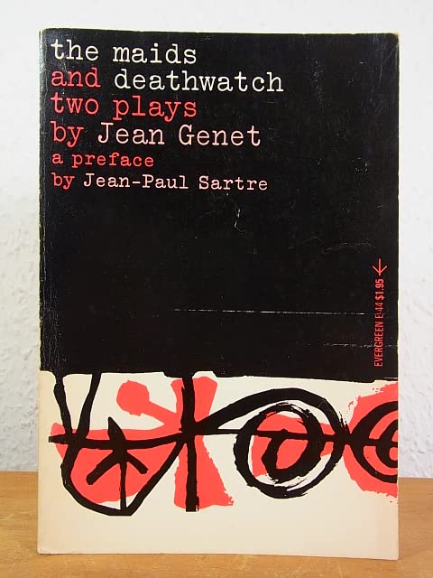 The Maids and Deathwatch. Two Plays