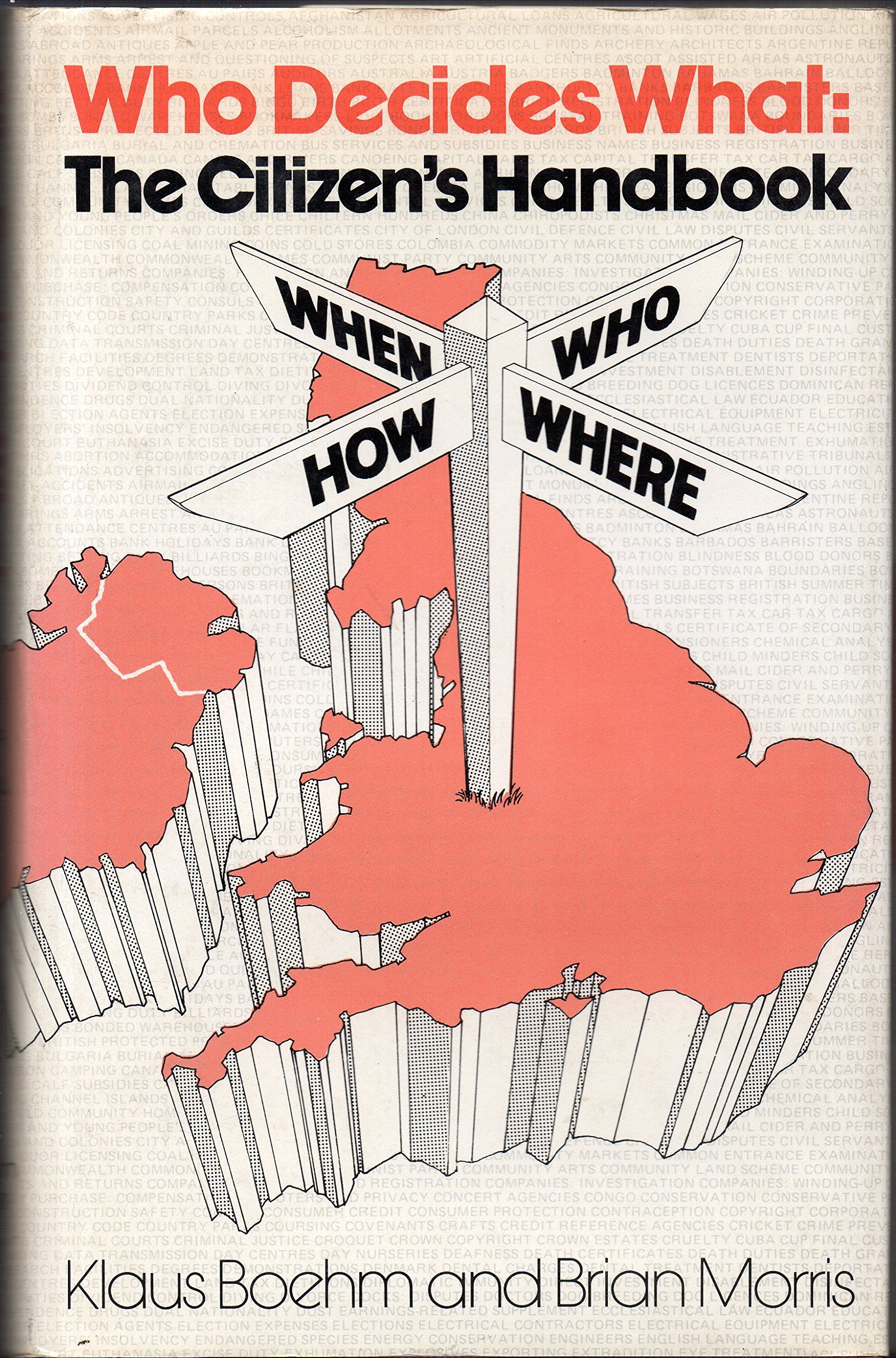 Who decides what, the citizen's handbook (Hardcover)