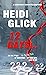 12 Days by Heidi Glick