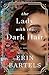The Lady with the Dark Hair