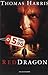 Red Dragon by Thomas Harris (2014-01-01)
