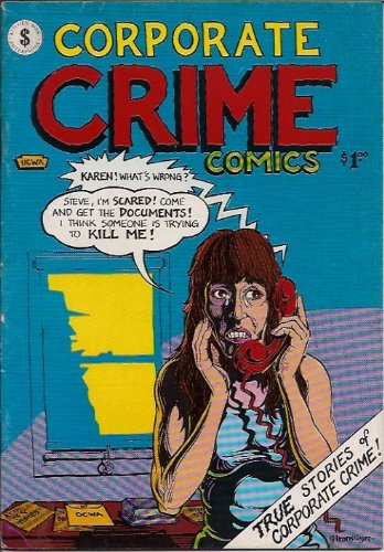 Corporate Crime Comics (Unknown Binding)