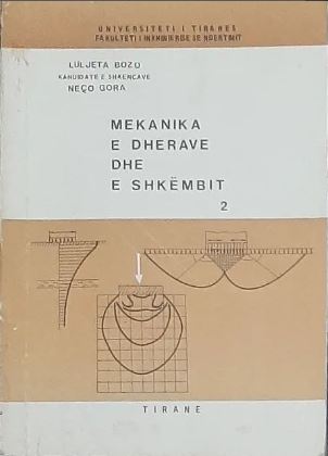 Mekanika e dherave dhe e shkëmbit : 2