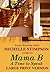 Mama B: A Time to Speak (Large Print) (Volume 1) by Michelle Stimpson (2014-04-23)