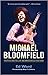 Michael Bloomfield: The Rise and Fall of an American Guitar Hero