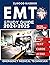 EMT Study Guide: Your Toolkit to Achieve Excellence on the First Try! Test | Q&A | Extra Content