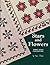 Stars and Flowers: Three-Sided Patchwork by Sara Nephew (1989-02-02)