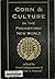 Corn And Culture In The Prehistoric New World (University of Minnesota Publications in Anthropology, No 5)