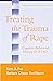 Treating The Trauma of Rape: Cognitive-Behavioral Therapy for PTSD (Treatment Manuals for Practitioners) by Edna B. Foa (7-Mar-2002) Paperback