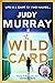 The Wild Card: The captivat...
