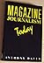 Magazine Journalism Today