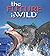 The Future is Wild by Dougal Dixon (2002-12-07)