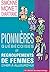 Pionnieres Quebecoises et Regroupements de Femmes d Hier ... by Simonne Monet Chartrand