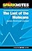 Spark Notes the Last of the Mohicans (Spark Notes) by James F Cooper (2002-08-02)