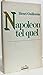 Napoléon tel quel
