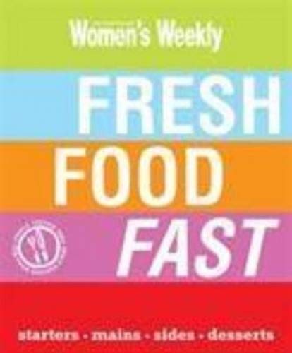 Fresh Food Fast (Unknown Binding)
