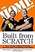Bernie Marcus: Built from Scratch : How a Couple of Regular Guys Grew the Home Depot from Nothing to $30 Billion