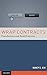 Wrap Contracts: Foundations and Ramifications by Nancy S. Kim (2013-09-19)