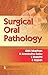 SURGICAL ORAL PATHOLOGY PB
