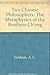 Two Chinese Philosophers: The Metaphysics of the Brothers Ch'eng by Professor A C Graham (1992-09-01)