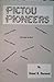 Pictou pioneers : a story o...