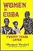 Women in Cuba: Twenty Years...