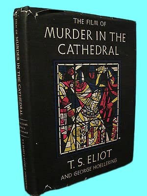 Rare Antique Film Murder In The Cathedral T.S. Eliot Play 1st Edition First Print Nobel Prize [Hardcover] T.S. Eliot