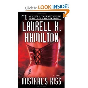 Mistral's Kiss (Meredith Gentry, Book 5) by Hamilton, Laurell K. (2007) Mass Market Paperback