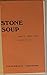 Stone soup: A one-act play